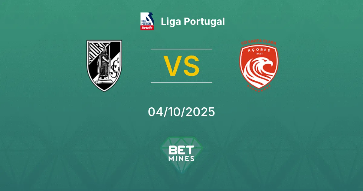 Vitória SC vs Santa Clara Pronostico: Anteprima e Analisi della Partita | Liga Portugal 04-10-2025