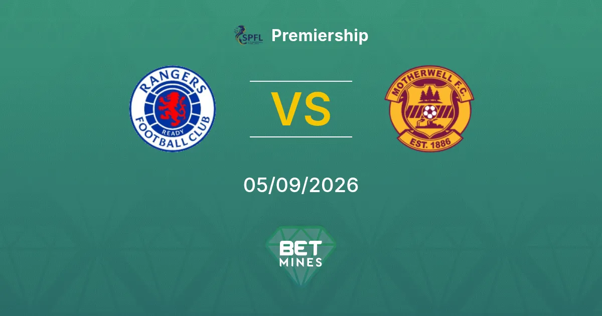 Pronostico Rangers vs Motherwell: Anteprima e Analisi della Partita | Premiership 05-09-2026