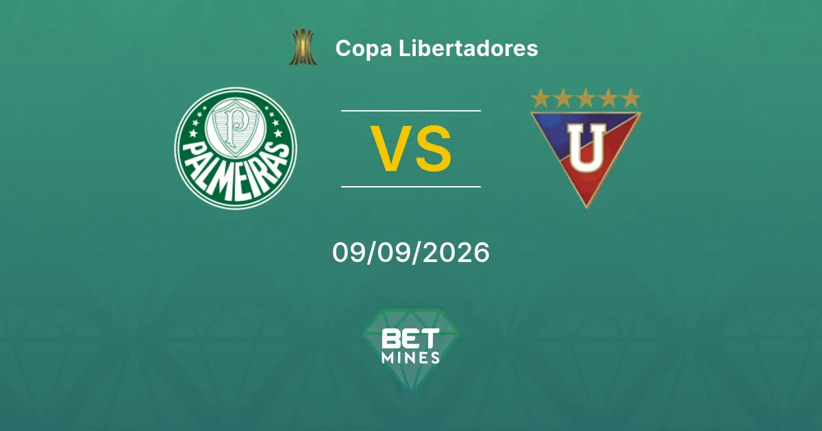 Pronostic Palmeiras vs LDU Quito : Aperçu et Analyse du Match | Copa Libertadores 09-09-2026
