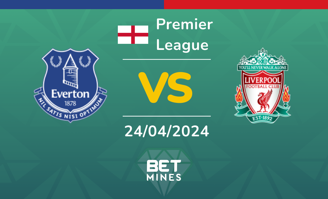 Everton vs Liverpool: Análise e Previsão da partida da Premier League