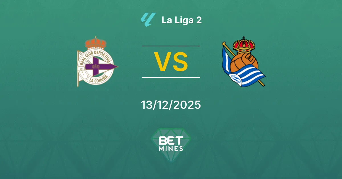 Deportivo La Coruña vs Real Sociedad II Pronostic : Aperçu et Analyse du Match | La Liga 2 13-12-2025