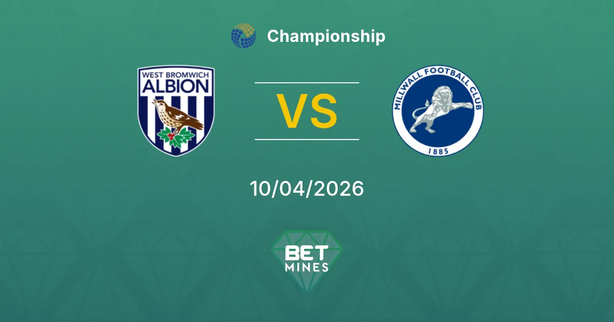 West Bromwich Albion vs Millwall Pronóstico: Previa y Análisis del Partido | Championship 10-04-2026
