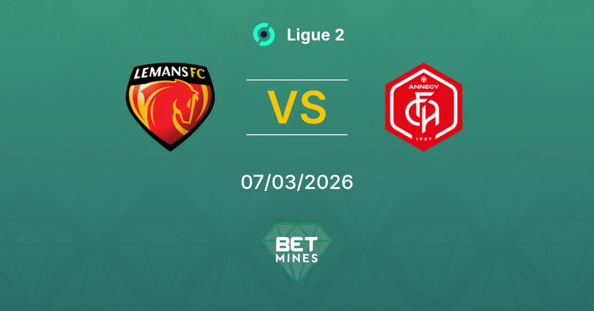 Le Mans vs Annecy Prediction: Match Preview and Analysis | Ligue 2 07-03-2026