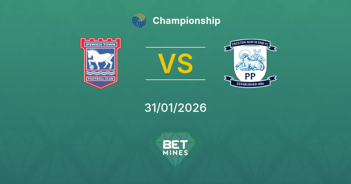 Ipswich Town vs Preston North End Prediction: Match Preview and Analysis | Championship 31-01-2026