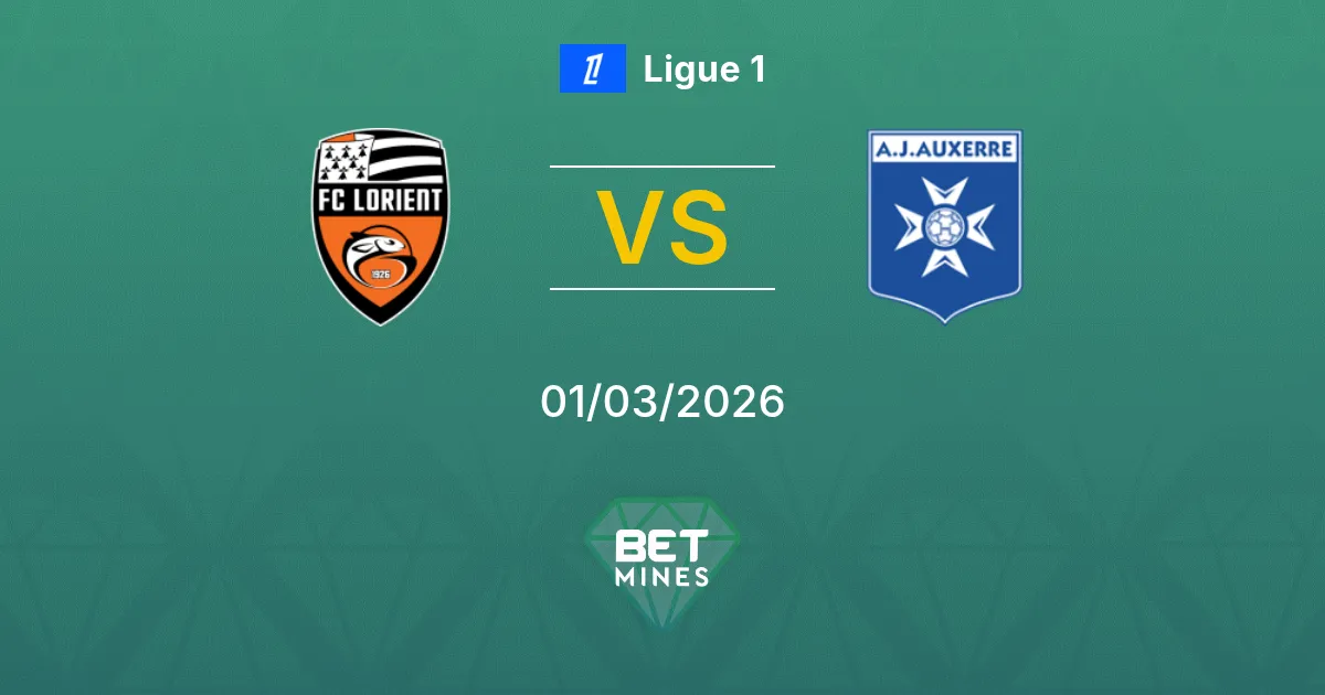 Lorient vs Auxerre Pronostic : Aperçu du Match et Analyse | Ligue 1 01-03-2026