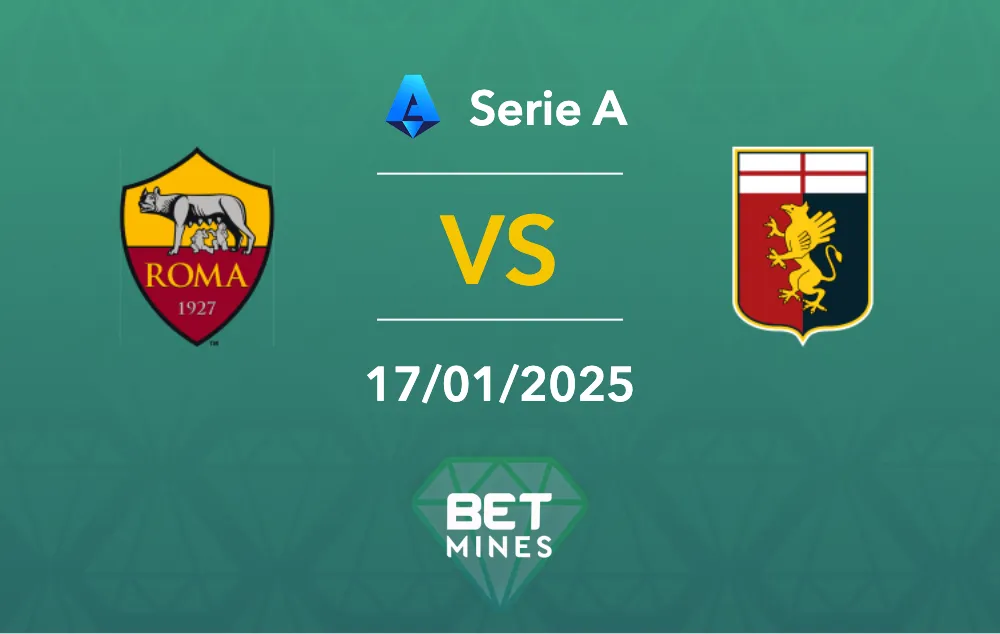 Pronostic Roma - Genoa : aperçu et analyse du match - Série A