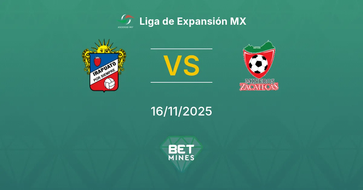 Irapuato vs Mineros de Zacatecas Pronostico: Anteprima e Analisi della Partita | Liga de Expansión MX 16-11-2025