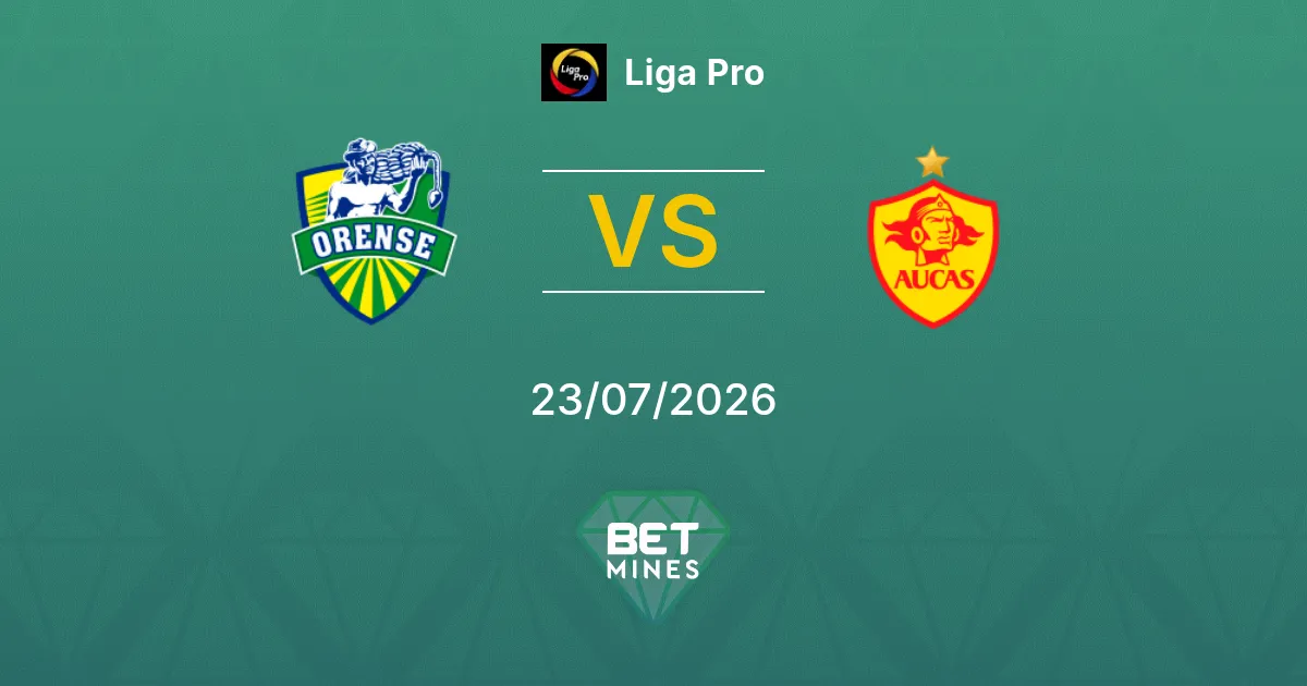 Orense vs Aucas Prediction: Match Preview and Analysis | Liga Pro 23-07-2026