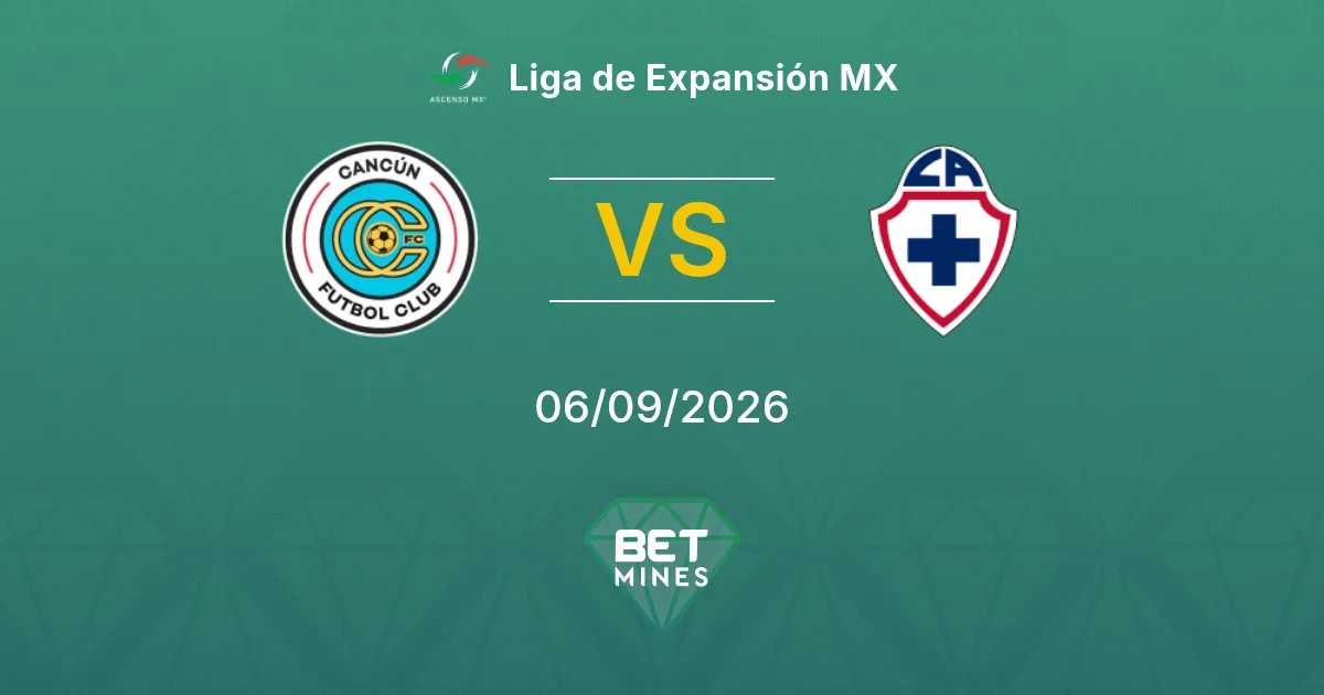 Pronostico Cancún vs Cruz Azul Hidalgo: Anteprima e Analisi della Partita | Liga de Expansión MX 06-09-2026