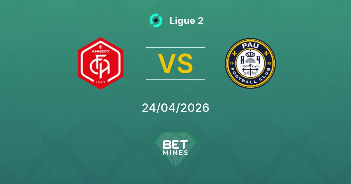 Annecy vs Pau Pronostico: Anteprima e Analisi della Partita | Ligue 2 24-04-2026
