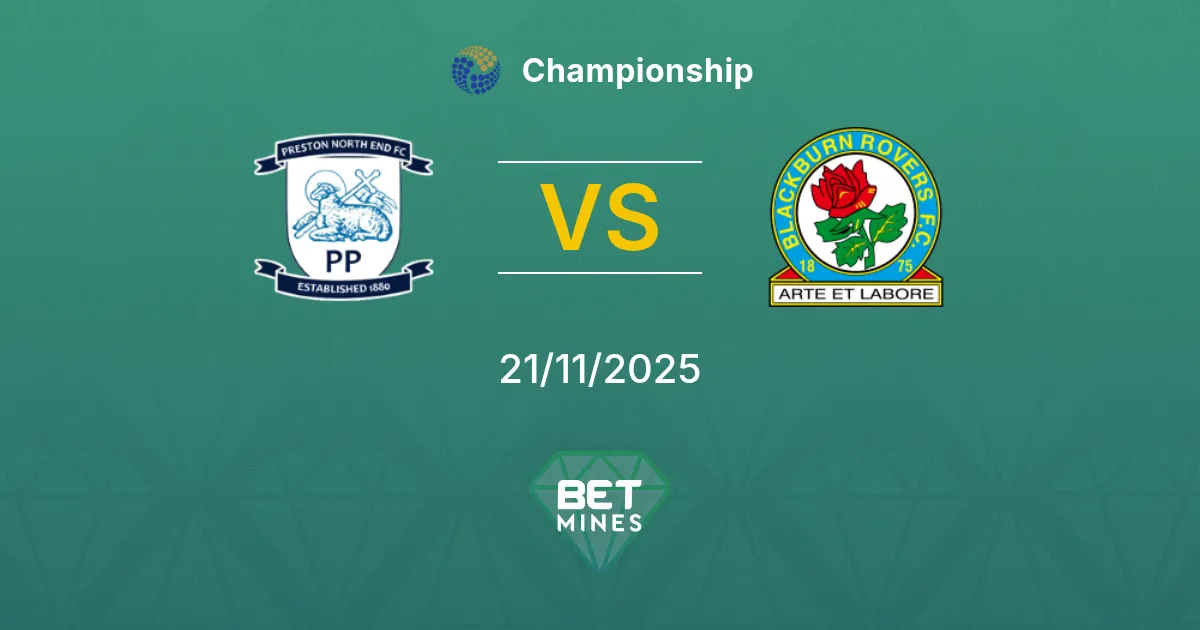 Preston North End vs Blackburn Rovers Pronóstico: Previa y Análisis del Partido | Championship 21-11-2025