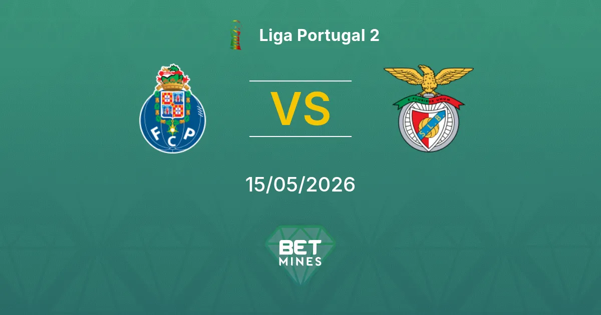 Porto II vs Benfica II Pronostico: Anteprima e Analisi della Partita | Liga Portugal 2 15-05-2026