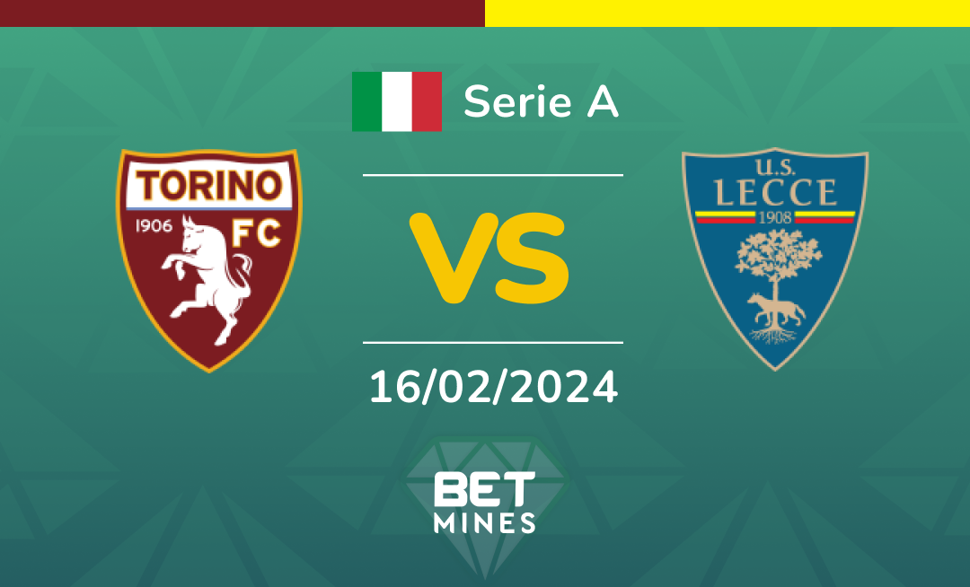 Torino vs Lecce: Analisi e Pronostico della partita di Serie A