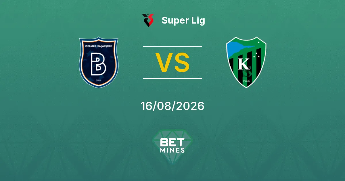 Pronostico İstanbul Başakşehir vs Kocaelispor: Anteprima e Analisi della Partita | Süper Lig 16-08-2026