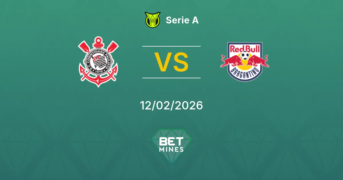 Corinthians vs Bragantino Prediction: Match Preview and Analysis | Serie A 12-02-2026