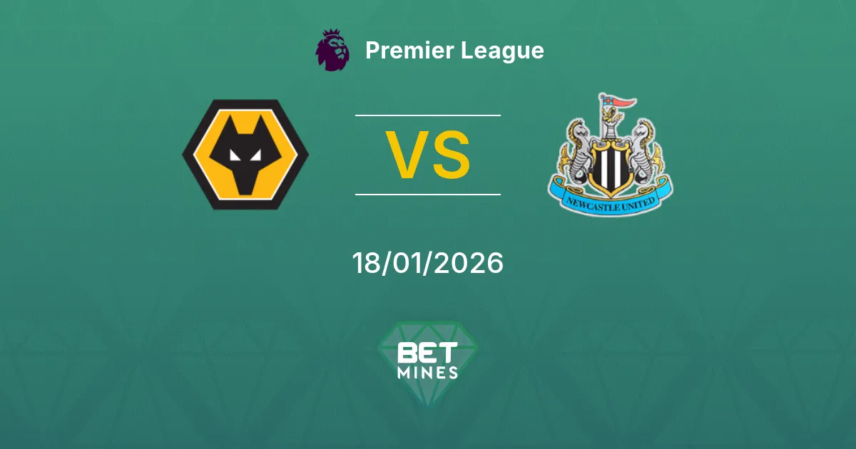 Wolverhampton Wanderers vs Newcastle United Pronostico: Anteprima e Analisi della Partita | Premier League 18-01-2026