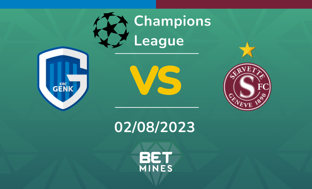 Genk vs Servette: Analysis and Prediction of the Champions League qualifying match