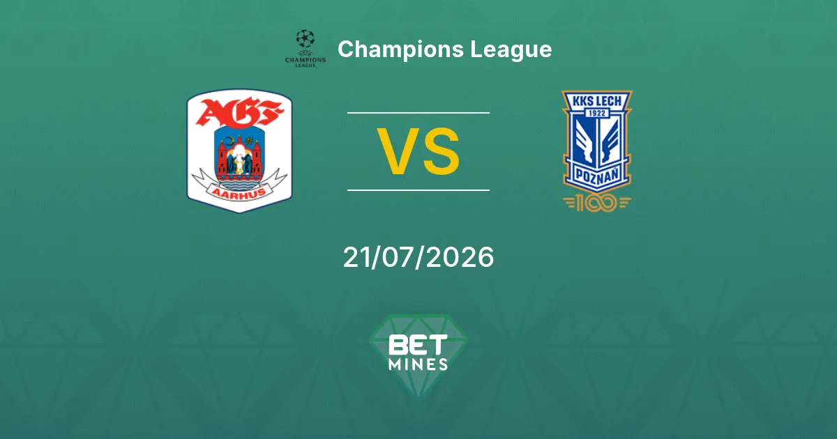 AGF vs Lech Poznań Pronostic : Aperçu et Analyse du Match | Ligue des Champions 21-07-2026