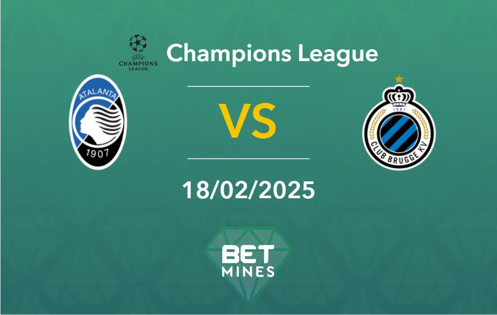 Pronostic Atalanta vs Club Bruges: aperçu et analyse du match | Ligue des Champions