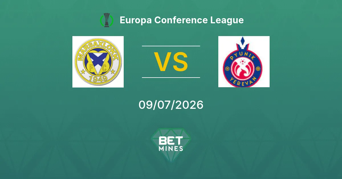 Marsaxlokk vs Pyunik Pronostico: Anteprima e Analisi della Partita | Europa Conference League 09-07-2026