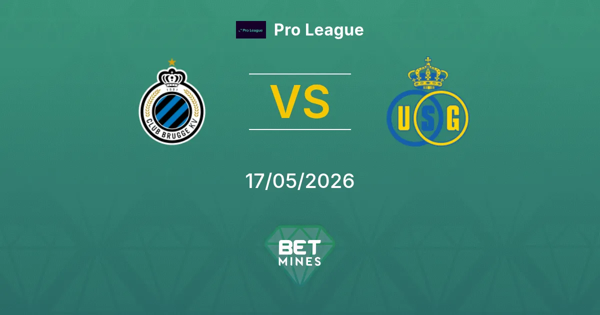 Club Brugge x Union Saint-Gilloise Palpite: Prévia e Análise da Partida | Pro League 17-05-2026