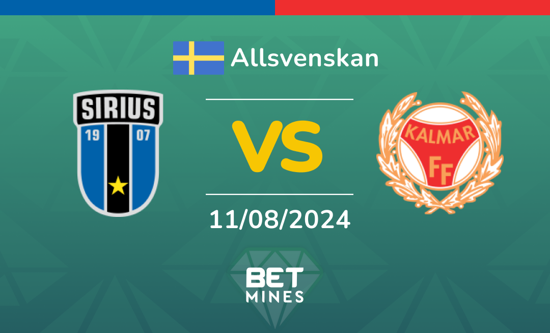 Sirius vs Kalmar: Analysis and Prediction of the Allsvenskan match