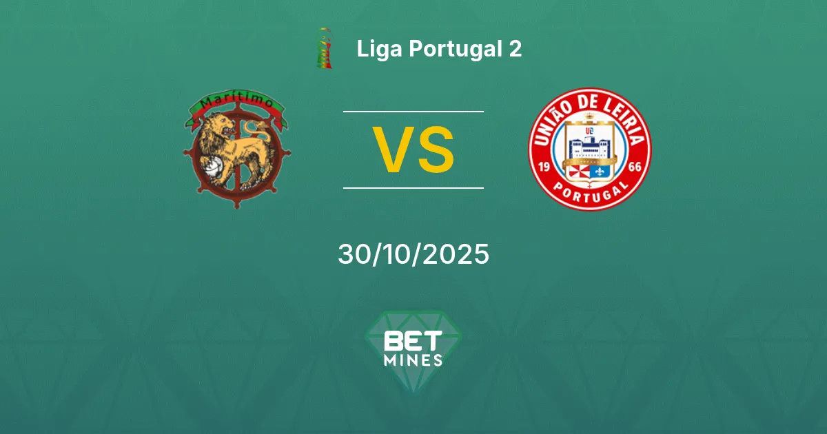 Marítimo vs União de Leiria Prediction: Match Preview and Analysis | Liga Portugal 2 30-10-2025