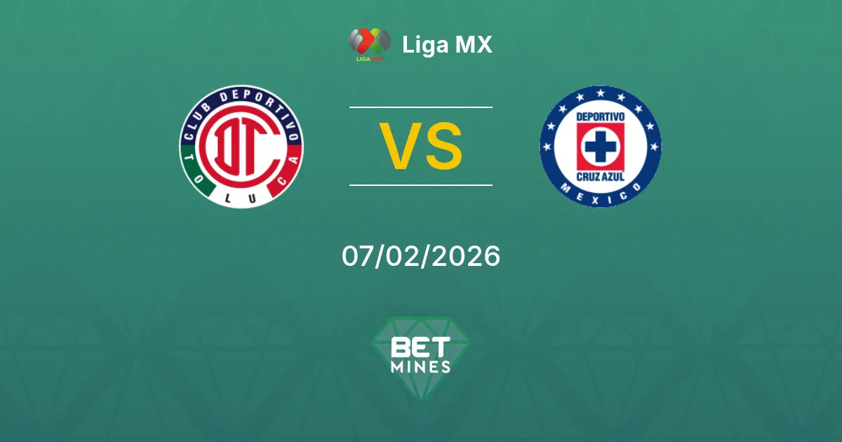 Toluca vs Cruz Azul Prediction: Match Preview and Analysis | Liga MX 07-02-2026
