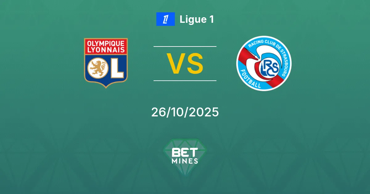 Olympique Lione vs Strasburgo Pronostico: Anteprima e Analisi della Partita | Ligue 1 26-10-2025