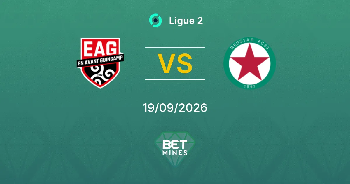 Pronostic Guingamp vs Red Star : aperçu et analyse du match | Ligue 2 19-09-2026