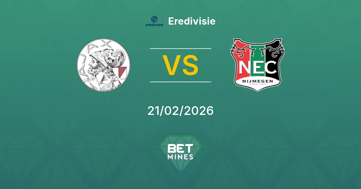 Ajax vs NEC Nimègue Pronostic : Aperçu et Analyse du Match | Eredivisie 21-02-2026