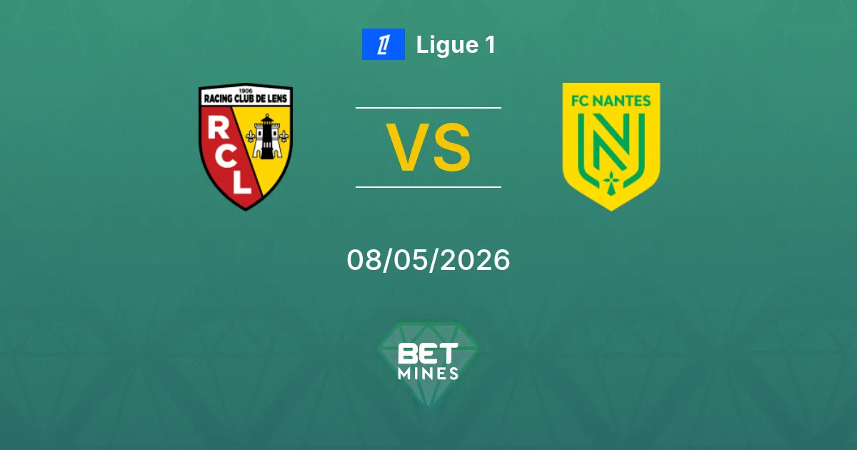 Lens vs Nantes Pronostico: Anteprima e Analisi della Partita | Ligue 1 08-05-2026