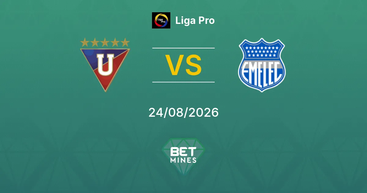 Palpite LDU Quito x Emelec: Prévia e Análise da Partida | Liga Pro 24-08-2026