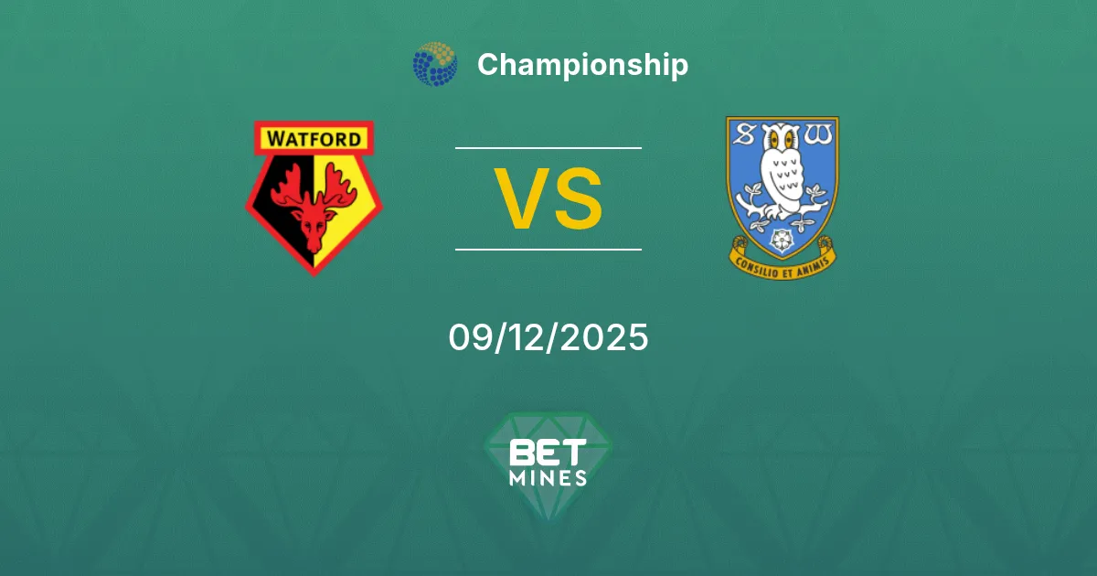 Watford vs Sheffield Wednesday Pronostic : Aperçu et Analyse du Match | Championship 09-12-2025