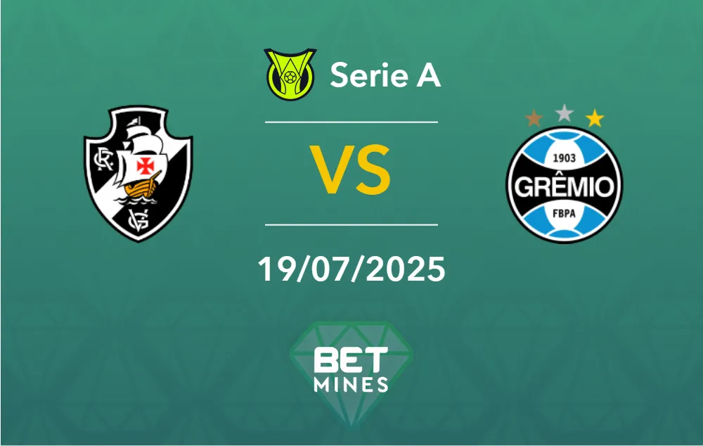 Vasco da Gama vs Gremio Prediction: Match Preview and Analysis | Brasileirão Betano, Matchday 15