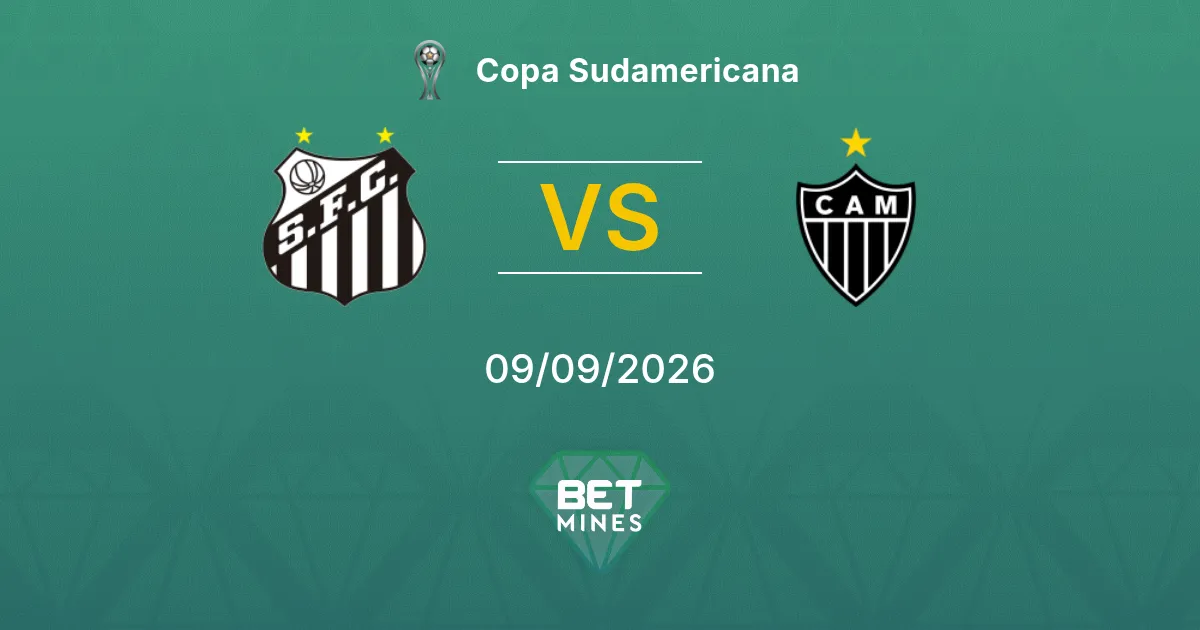 Pronostic Santos vs Atlético Mineiro : Aperçu et analyse du match | Copa Sudamericana 09-09-2026