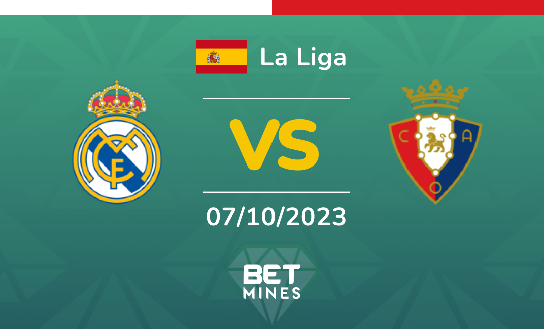 Real Madrid vs Osasuna: Analysis and Prediction of the La Liga match