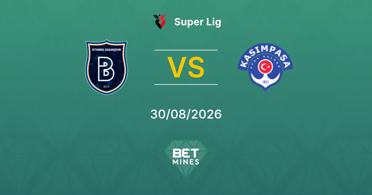 Palpite İstanbul Başakşehir x Kasımpaşa: Prévia e Análise da Partida | Süper Lig 30-08-2026