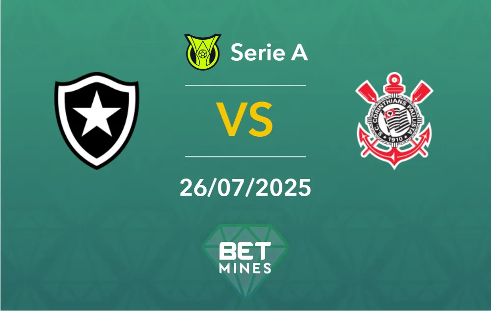 Botafogo vs Corinthians Prediction: Match Preview and Analysis | Brasileirão Betano, Matchday 17