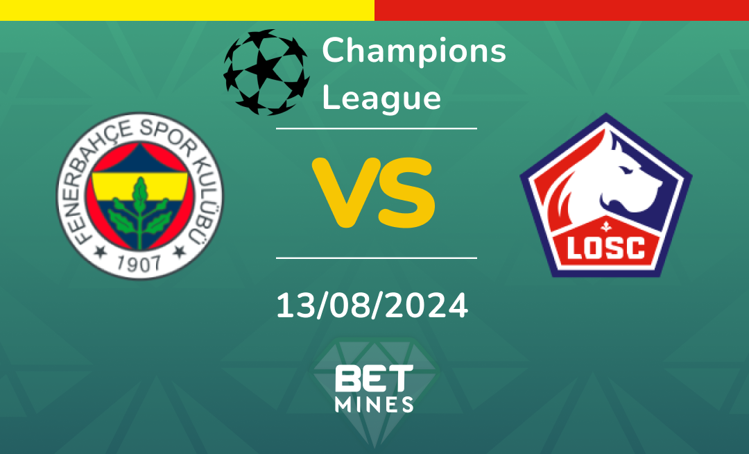 Fenerbahçe vs LOSC Lille: Analysis and Prediction of the Champions League match