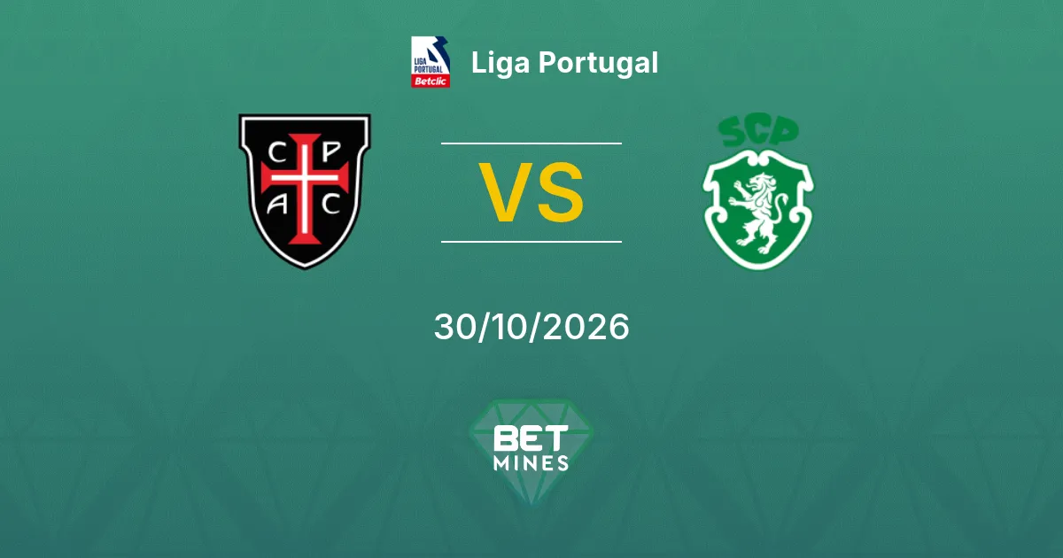 Casa Pia vs Sporting CP Pronostic : avant-match et analyse | Liga Portugal 30-10-2026