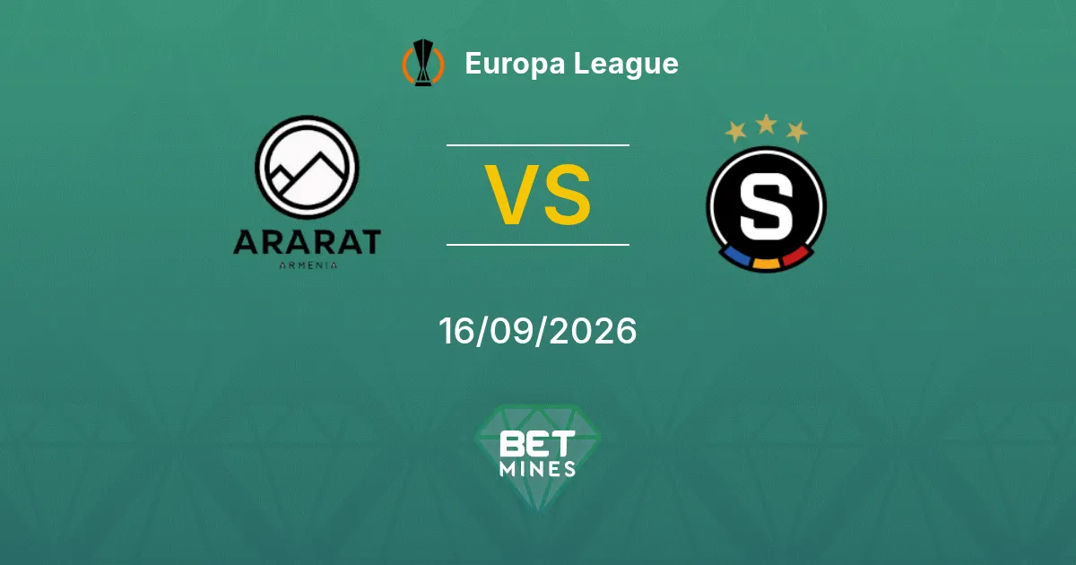 Pronóstico Ararat-Armenia vs Sparta Praga: Previa y Análisis del Partido | Europa League 16-09-2026