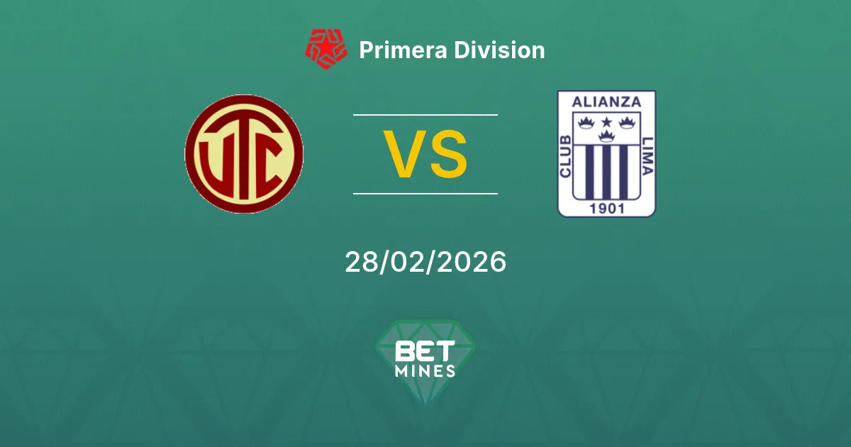 UTC Cajamarca vs Alianza Lima Pronostic : Aperçu et Analyse du Match | Primera Division 28-02-2026