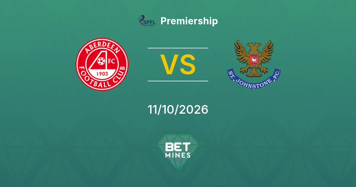 Aberdeen vs St. Johnstone Pronostico: anteprima e analisi della partita | Premiership 11-10-2026