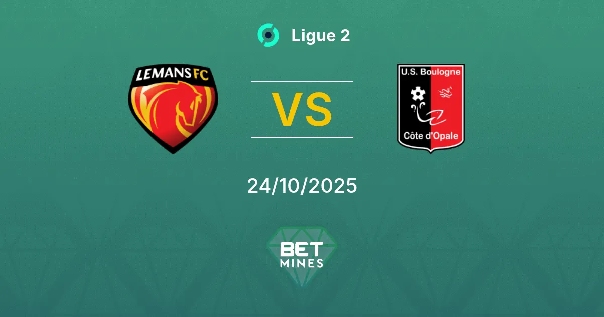 Le Mans vs Boulogne Pronostico: Anteprima e Analisi della Partita | Ligue 2 24-10-2025
