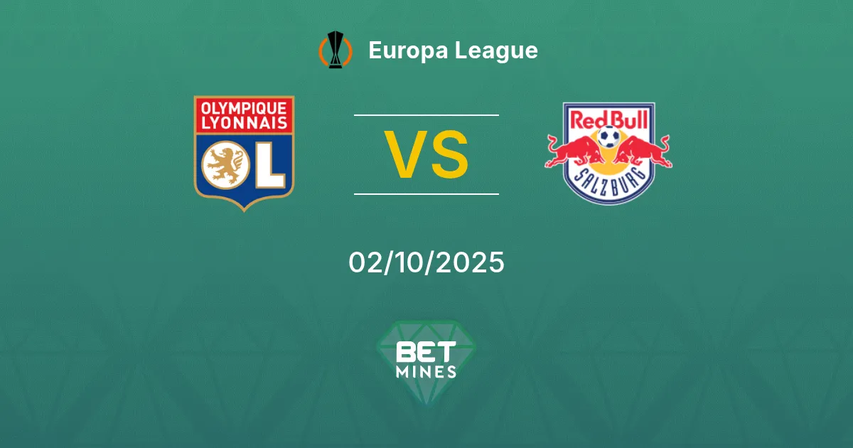 Olympique Lyonnais vs Salzbourg Pronostic : Aperçu et Analyse du Match | Ligue Europa 02-10-2025