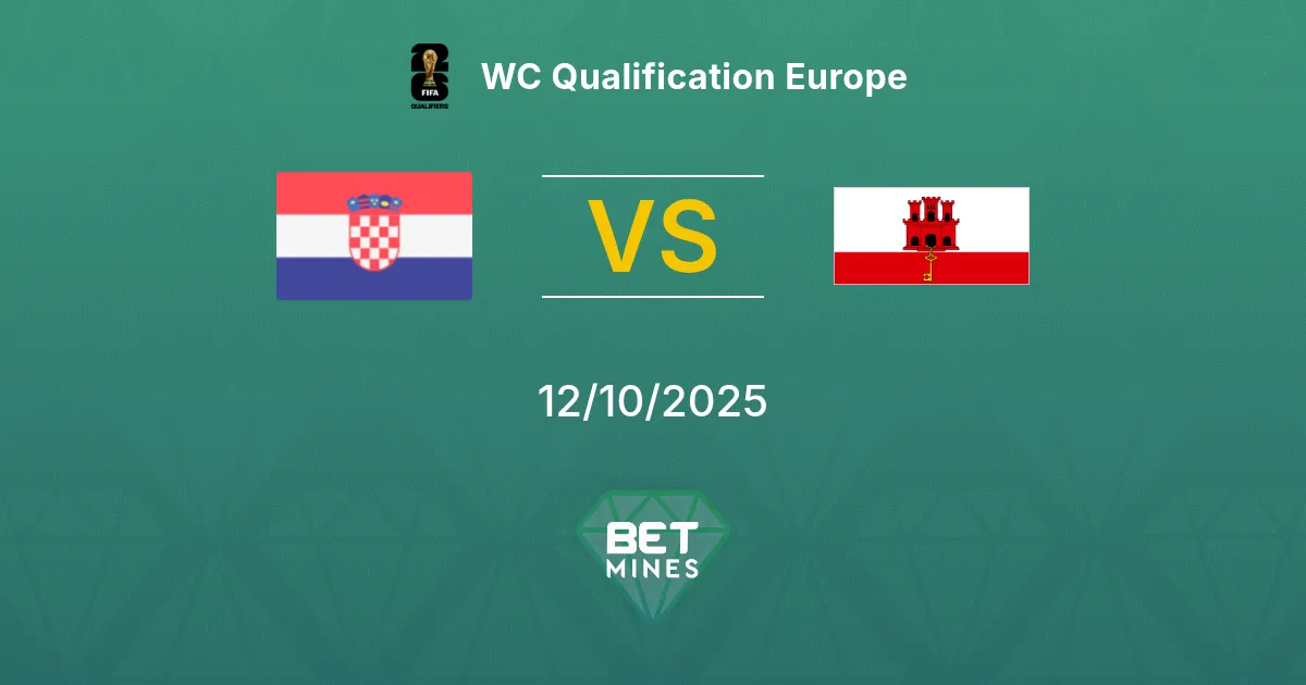 Croazia vs Gibilterra Pronostico: Anteprima e Analisi della Partita | Qualificazioni Mondiali Europa 12-10-2025
