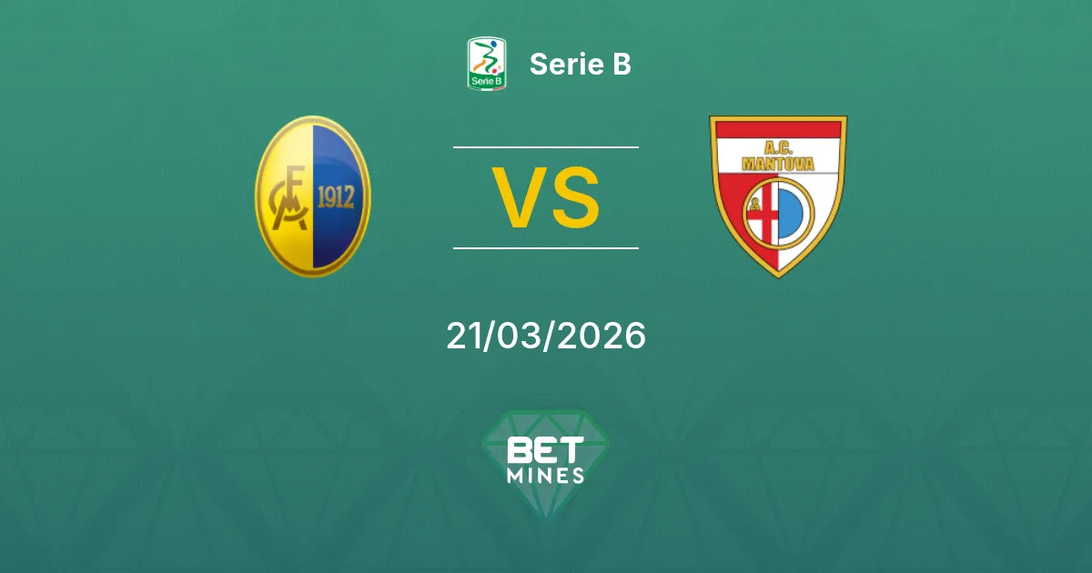 Modena vs Mantova Pronostic : Aperçu et Analyse du Match | Serie B 21-03-2026