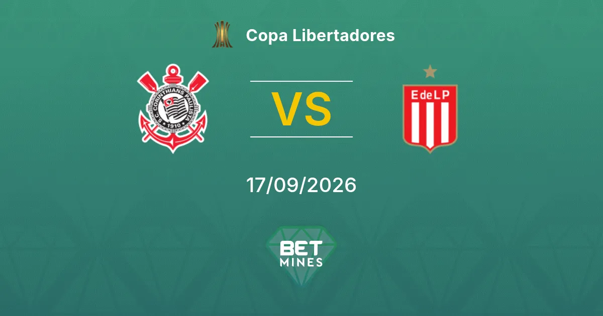 Corinthians x Estudiantes Palpite: Prévia e Análise da Partida | Copa Libertadores 17-09-2026