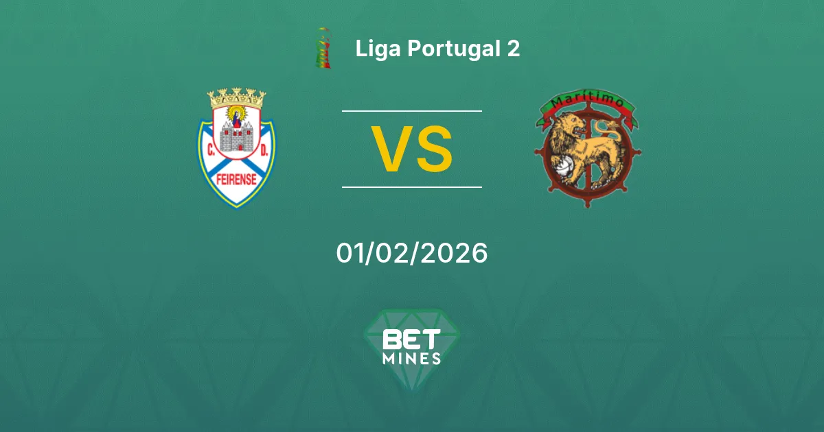 Feirense vs Marítimo Prediction: Match Preview and Analysis | Liga Portugal 2 01-02-2026